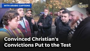 اختبار قناعة مسيحية مقتنعة Convinced Christian's Convictions Put To The Test