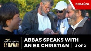 Abbas Habla Con Una Ex Cristiana Parte 2 | Spanish Subtitles