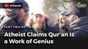 Atheist Claims Qur'an Is A Work Of Genius | Part 2 Of 2