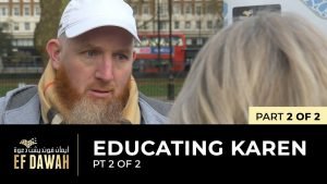 Educating Karen | Pt 2 of 2