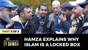 Hamza Explains Why Islam Is A Locked Box | Pt 3 of 3